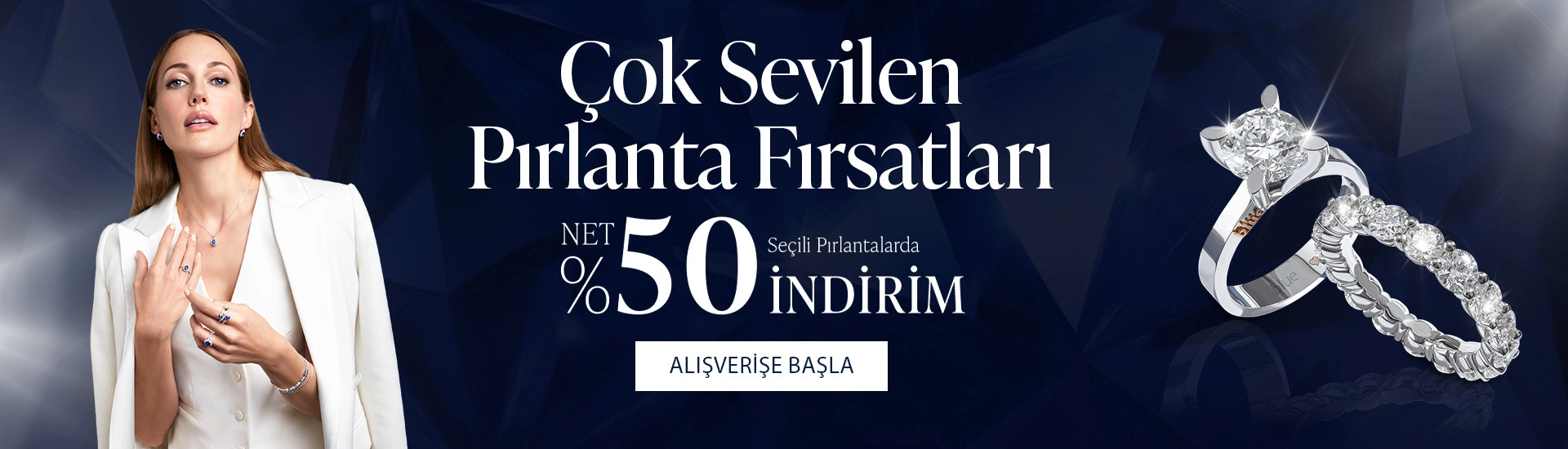 Pırlanta mücevher alışverişinizde ilk üyeliğe özel 1.500 TL hediye indirim çeki! Yüzük, kolye, küpe, bileklik, pırlanta da Blue Diamond ayrıcalığını keşfedin.                                                      
