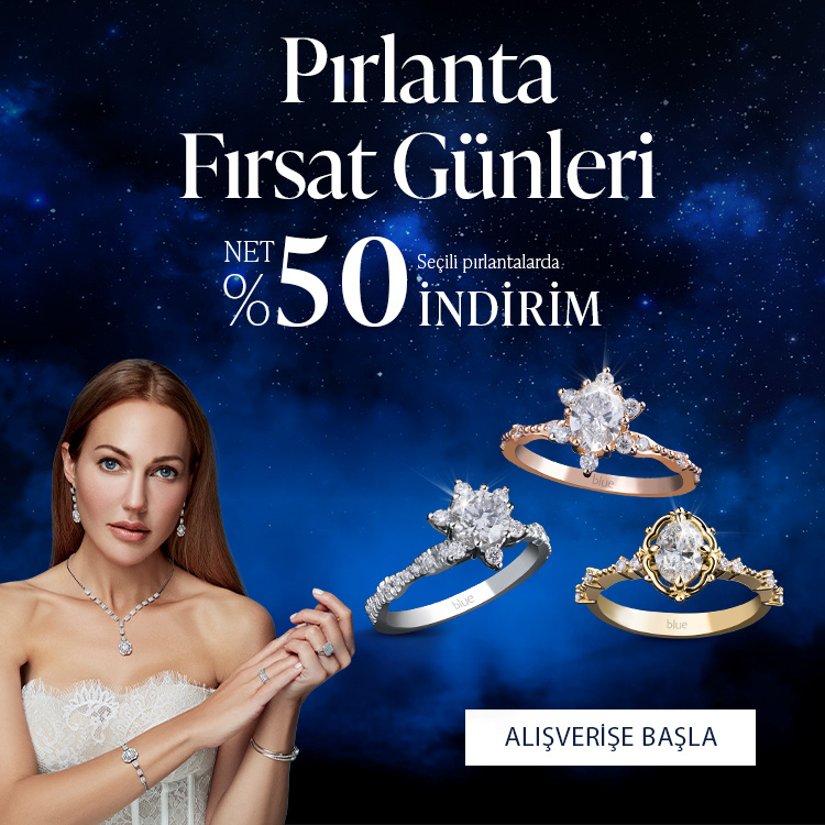 Pırlanta mücevher alışverişinizde ilk üyeliğe özel 2.500 TL hediye indirim çeki! Yüzük, kolye, küpe, bileklik, pırlanta da Blue Diamond ayrıcalığını keşfedin.                                                                                                    