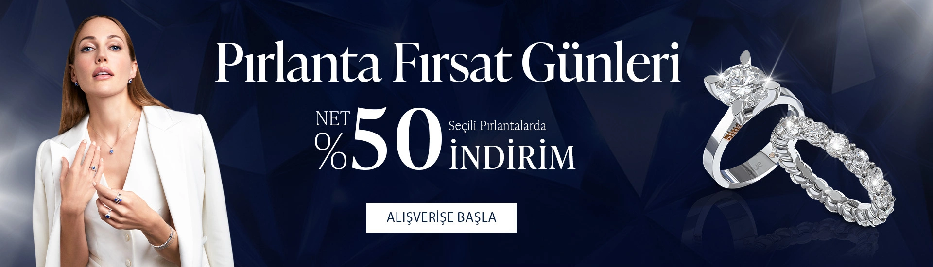 Pırlanta mücevher alışverişinizde ilk üyeliğe özel 1.000 TL hediye indirim çeki! Yüzük, kolye, küpe, bileklik, pırlanta da Blue Diamond ayrıcalığını keşfedin.                                          
