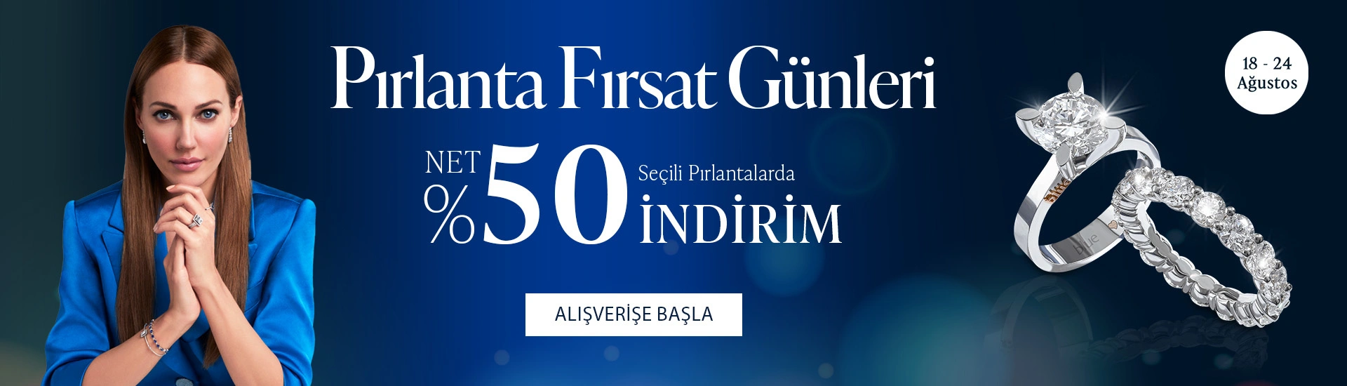 Pırlanta mücevher alışverişinizde ilk üyeliğe özel 1.000 TL hediye indirim çeki! Yüzük, kolye, küpe, bileklik, pırlanta da Blue Diamond ayrıcalığını keşfedin.                                        