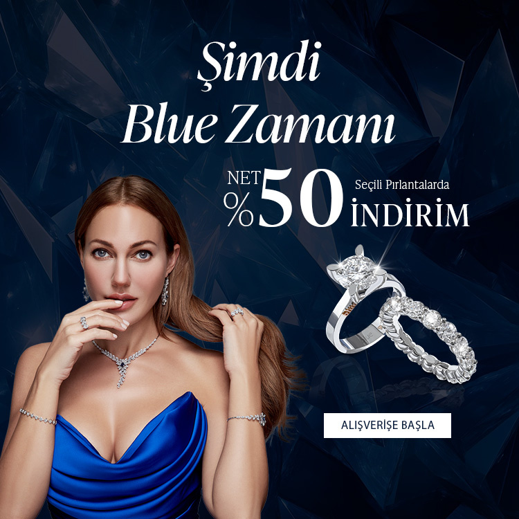 Pırlanta mücevher alışverişinizde ilk üyeliğe özel 2.500 TL hediye indirim çeki! Yüzük, kolye, küpe, bileklik, pırlanta da Blue Diamond ayrıcalığını keşfedin.                                                                              