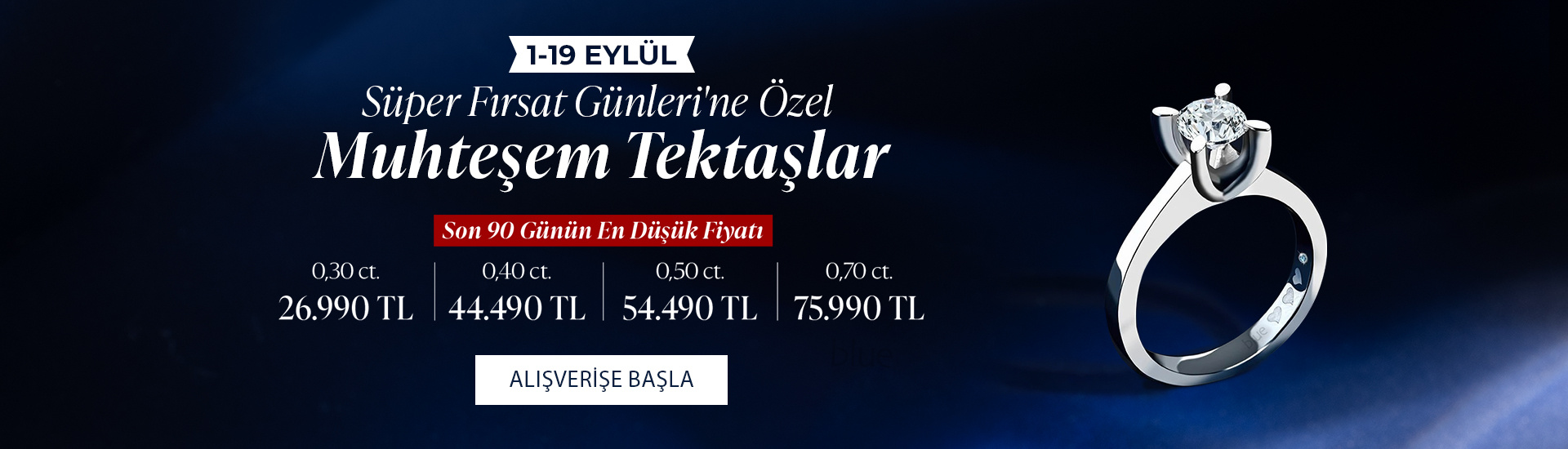 Pırlanta mücevher alışverişinizde ilk üyeliğe özel 2.500 TL hediye indirim çeki! Yüzük, kolye, küpe, bileklik, pırlanta da Blue Diamond ayrıcalığını keşfedin.                                                                                                                        